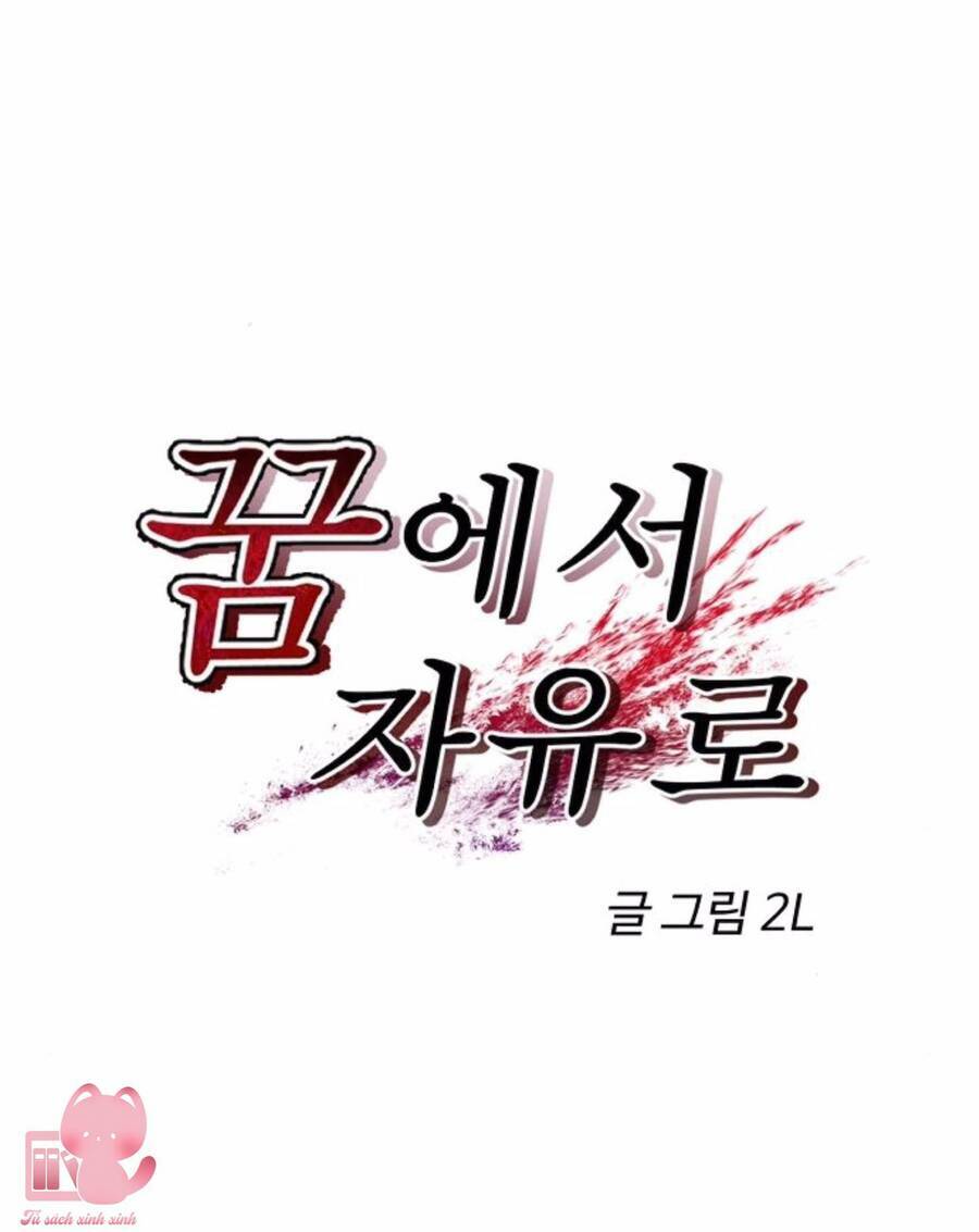 Tự Do Trong Mơ Chapter 65 - Trang 2