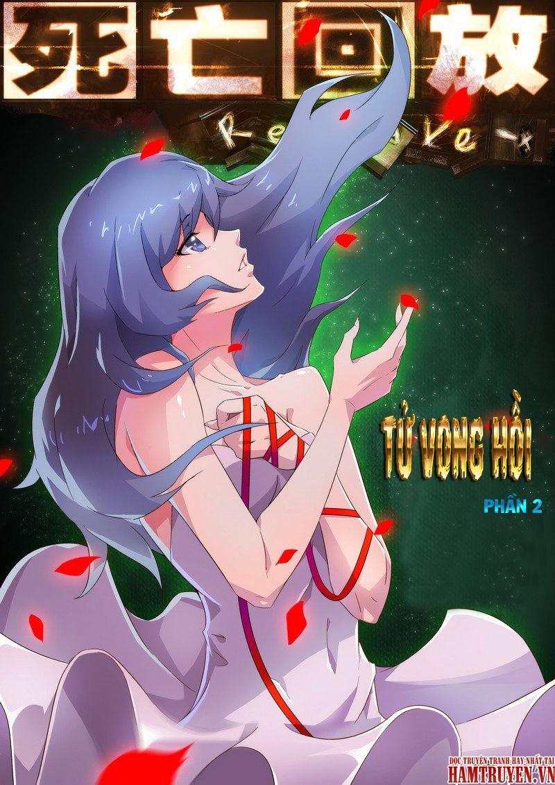 Tử Vong Hồi 2 Chapter 4 - Trang 2