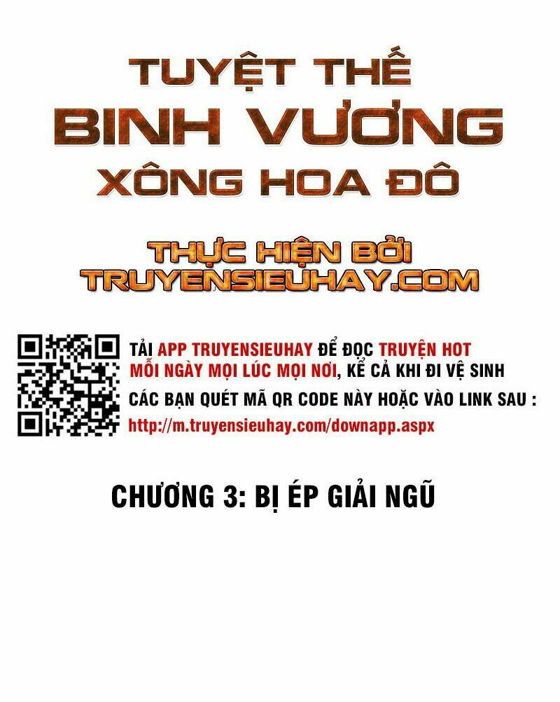 Tuyệt Thế Binh Vương Xông Hoa Đô Chapter 3 - Trang 2