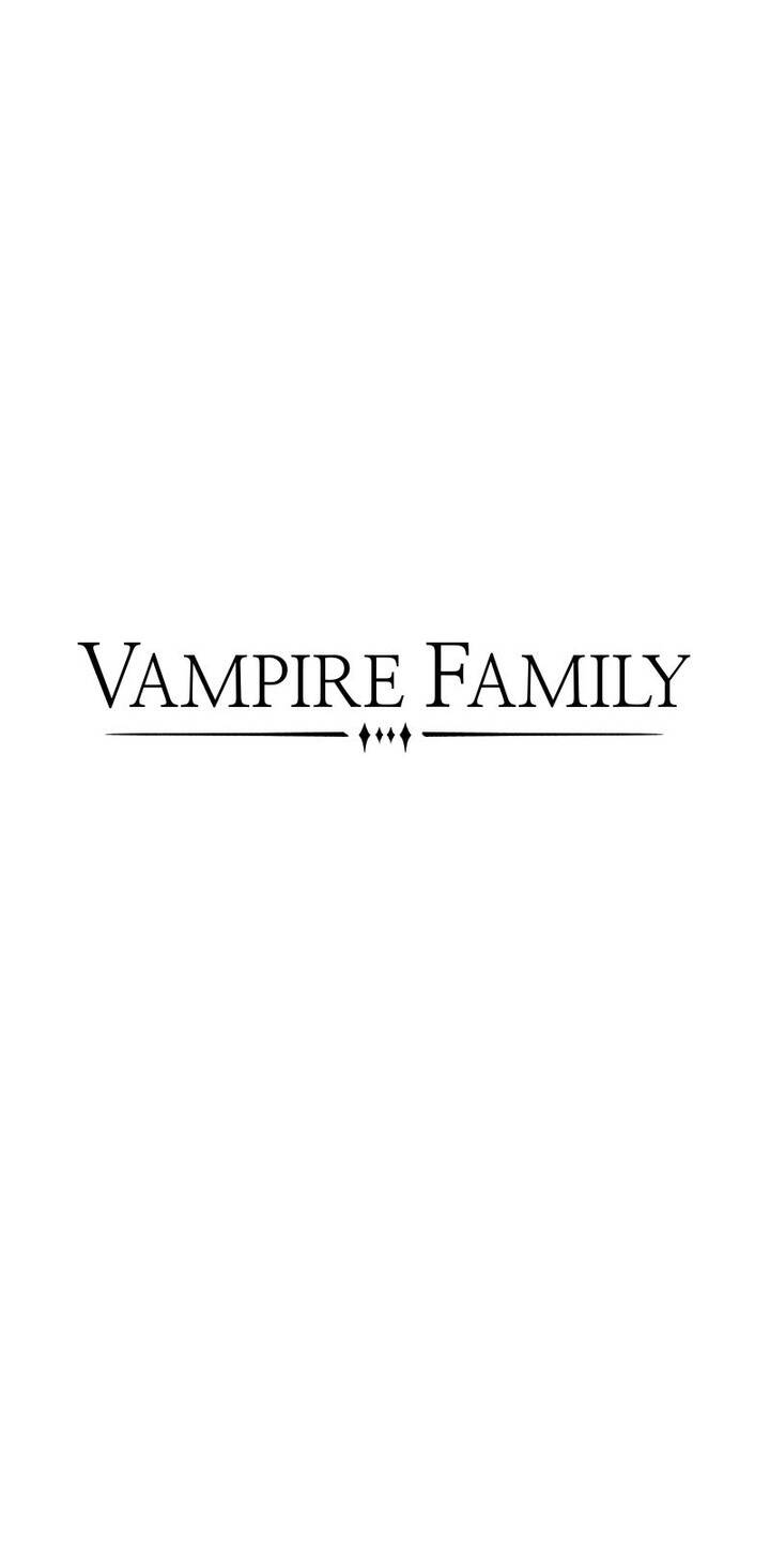 Vampire Family Chapter 43 - Trang 2