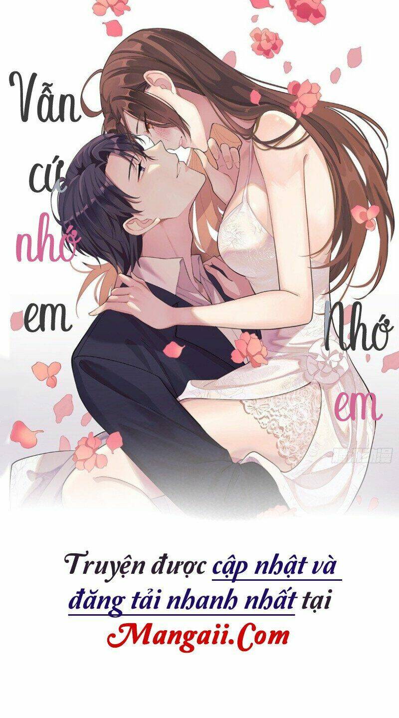 Vẫn Cứ Nhớ Em, Nhớ Em Chapter 83 - Trang 2