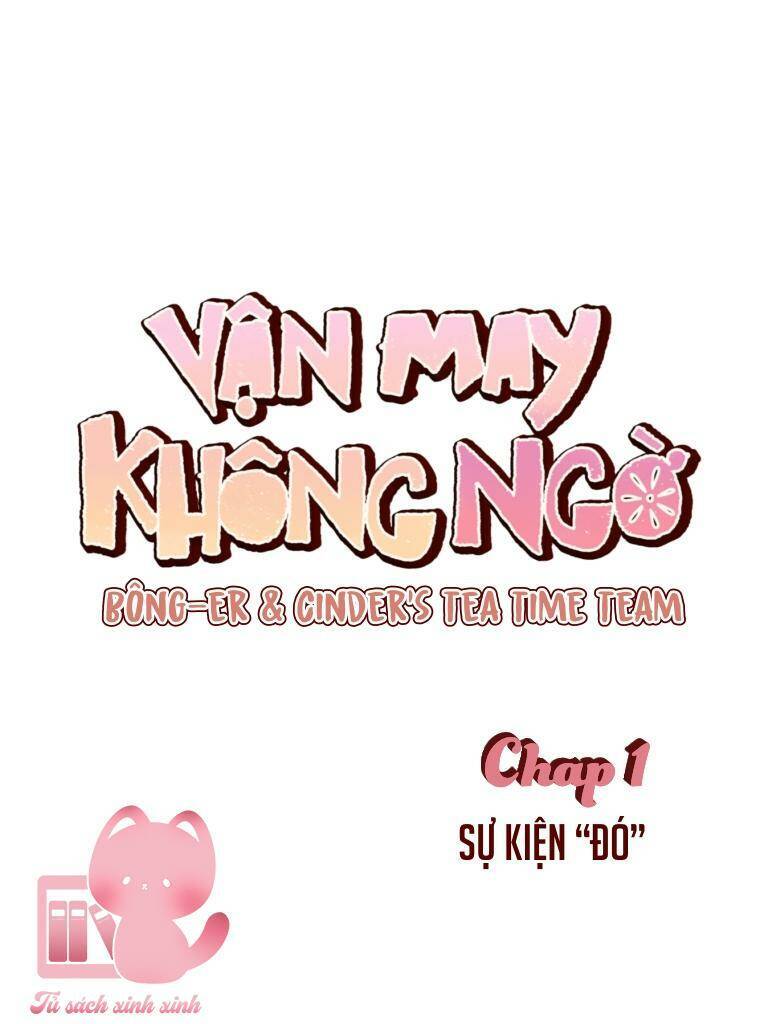 Vận May Không Ngờ Chapter 1 - Trang 2