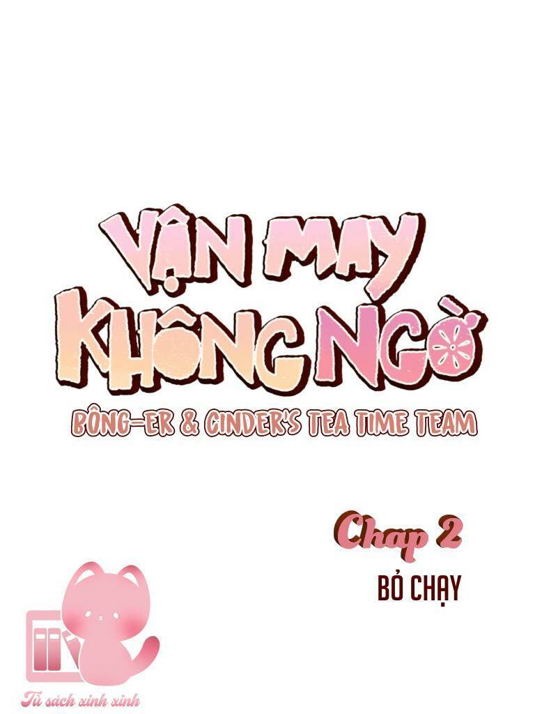 Vận May Không Ngờ Chapter 2 - Trang 2