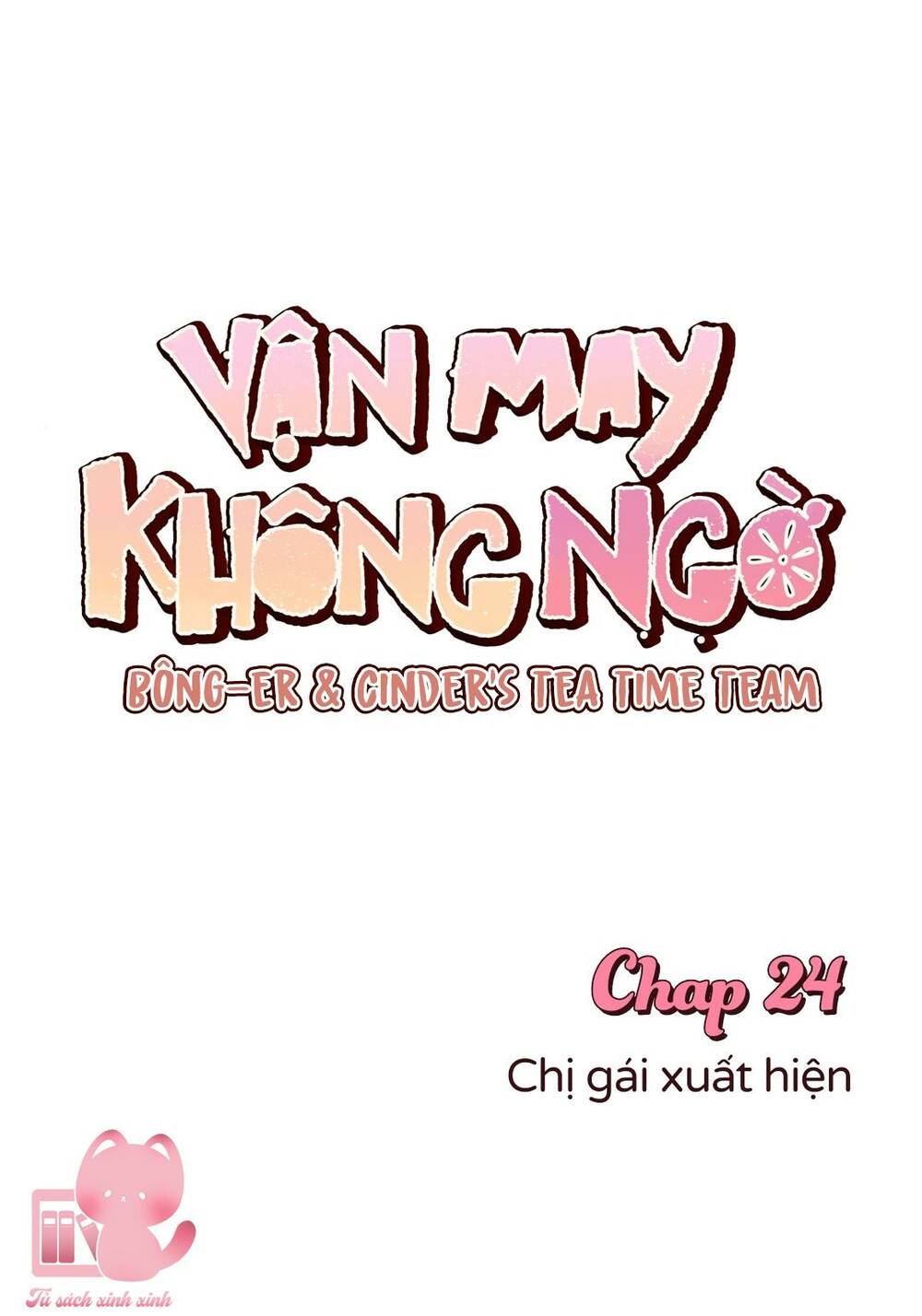 Vận May Không Ngờ Chapter 24 - Trang 2