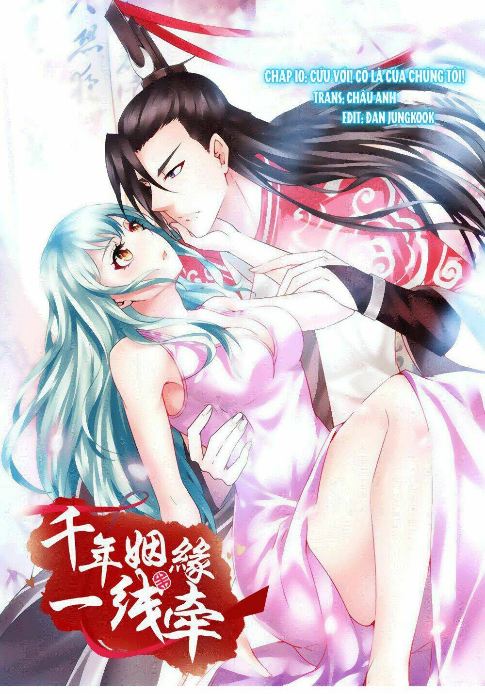 Vạn Năm Nhân Duyên Nhất Tuyến Khiên Chapter 10 - Trang 2