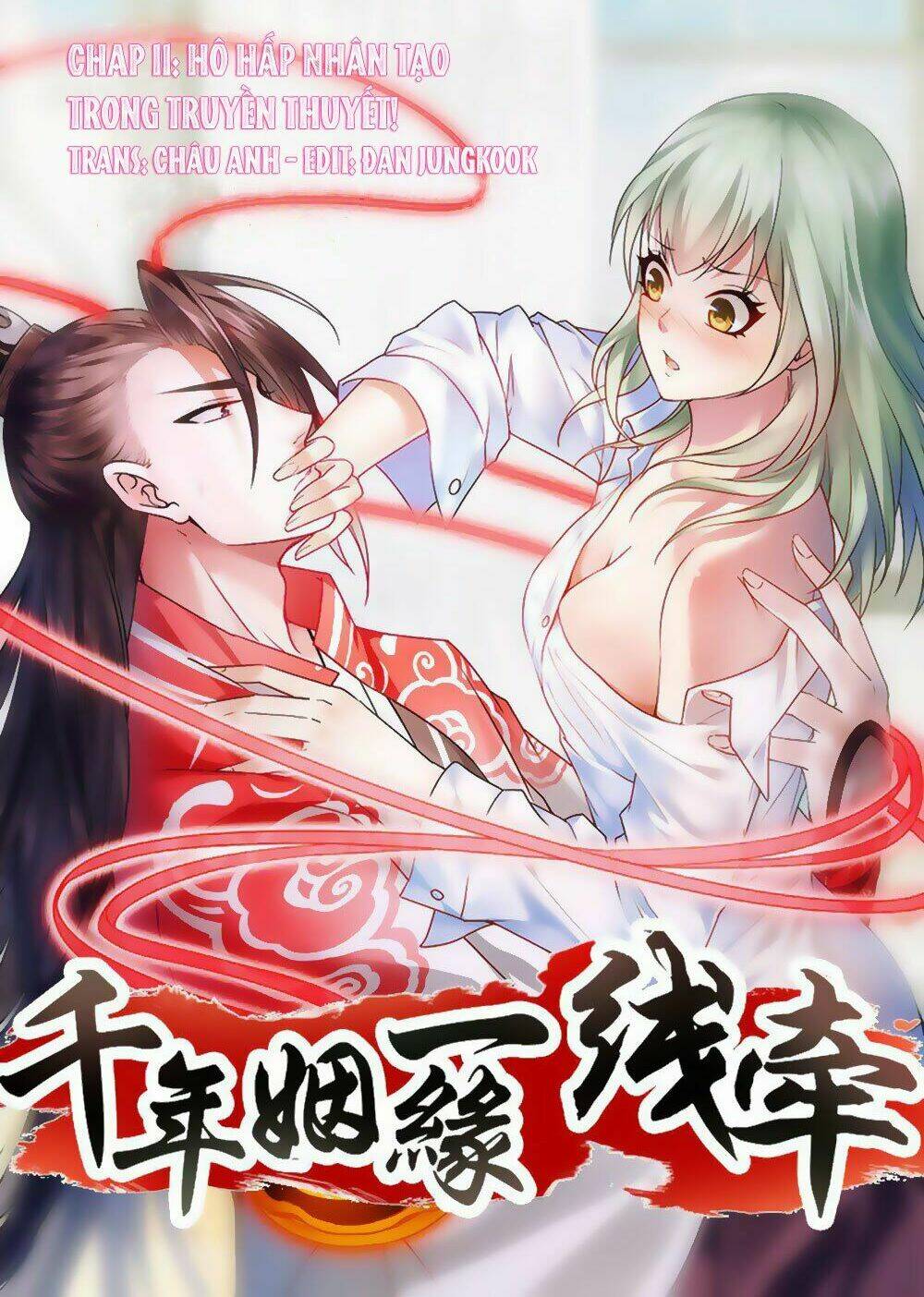 Vạn Năm Nhân Duyên Nhất Tuyến Khiên Chapter 11 - Trang 2