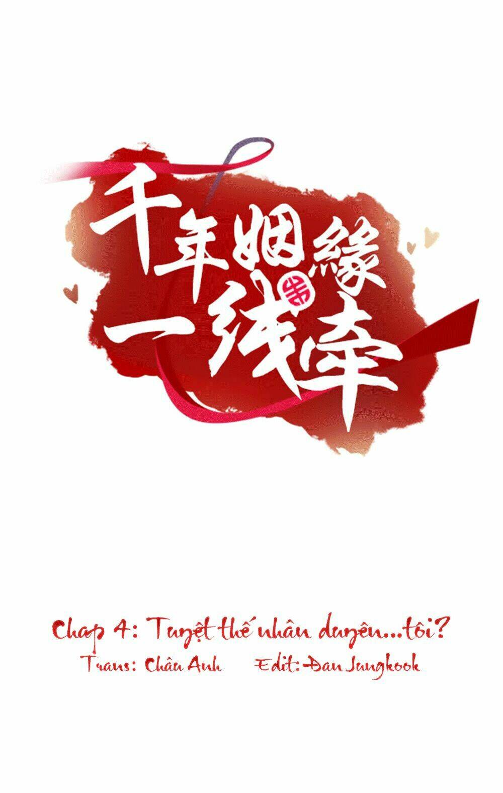 Vạn Năm Nhân Duyên Nhất Tuyến Khiên Chapter 4 - Trang 2