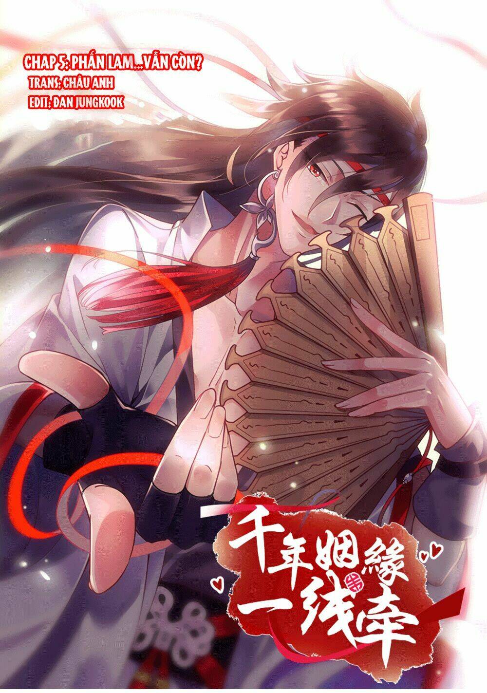 Vạn Năm Nhân Duyên Nhất Tuyến Khiên Chapter 5 - Trang 2