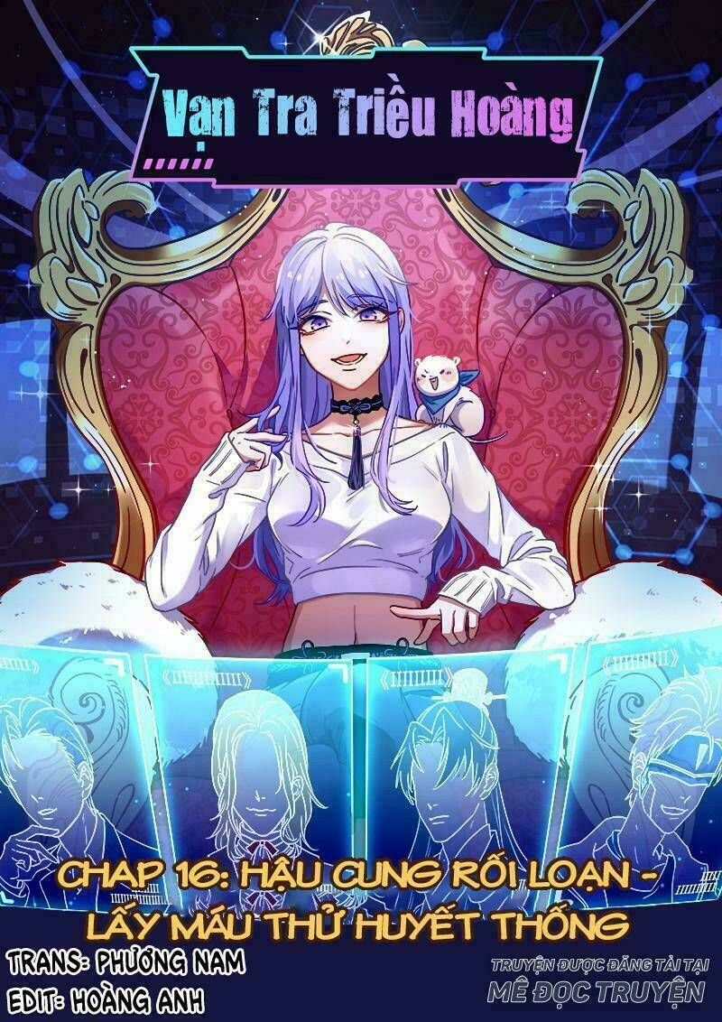 Vạn Tra Triêu Hoàng Chapter 18 - Trang 2