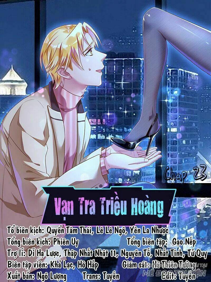 Vạn Tra Triêu Hoàng Chapter 25 - Trang 2
