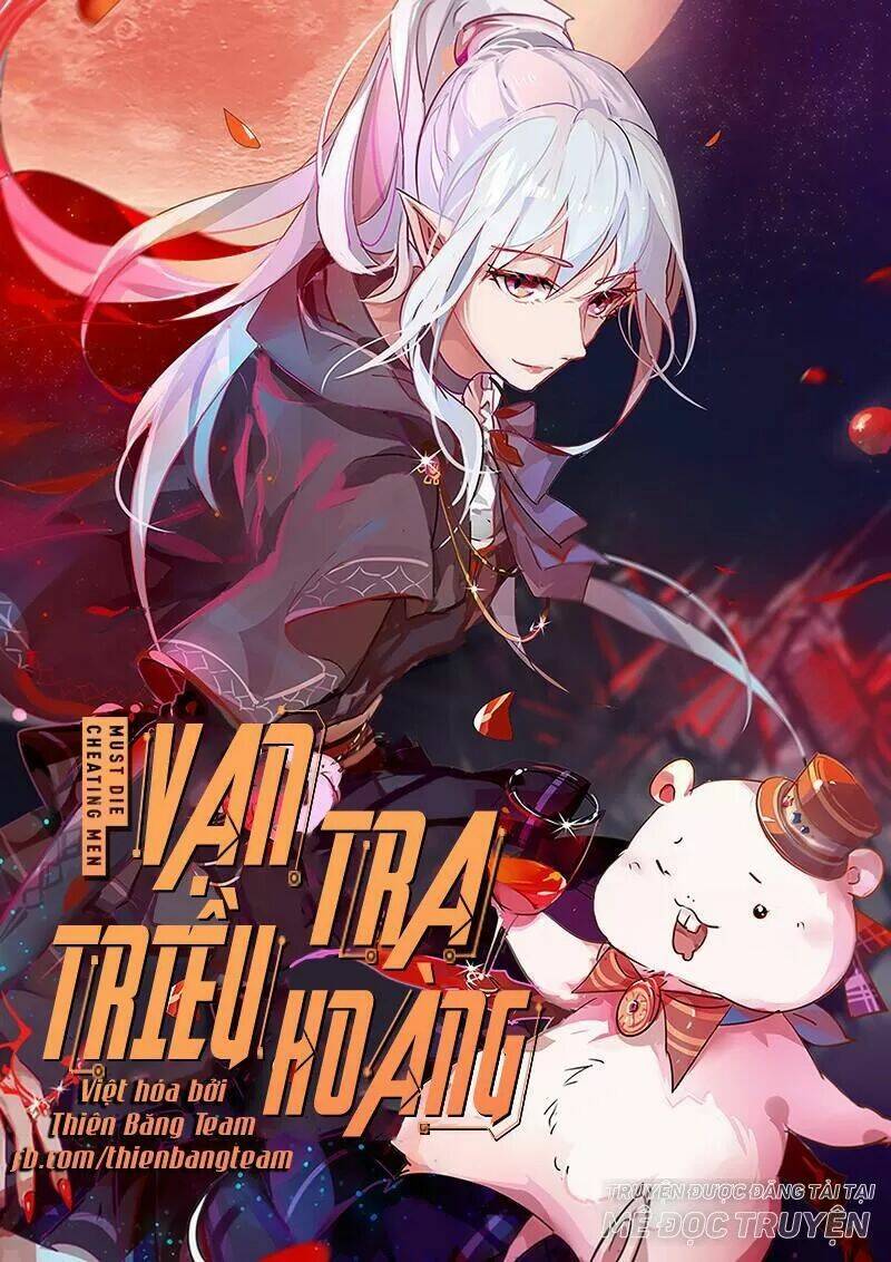 Vạn Tra Triêu Hoàng Chapter 49 - Trang 2
