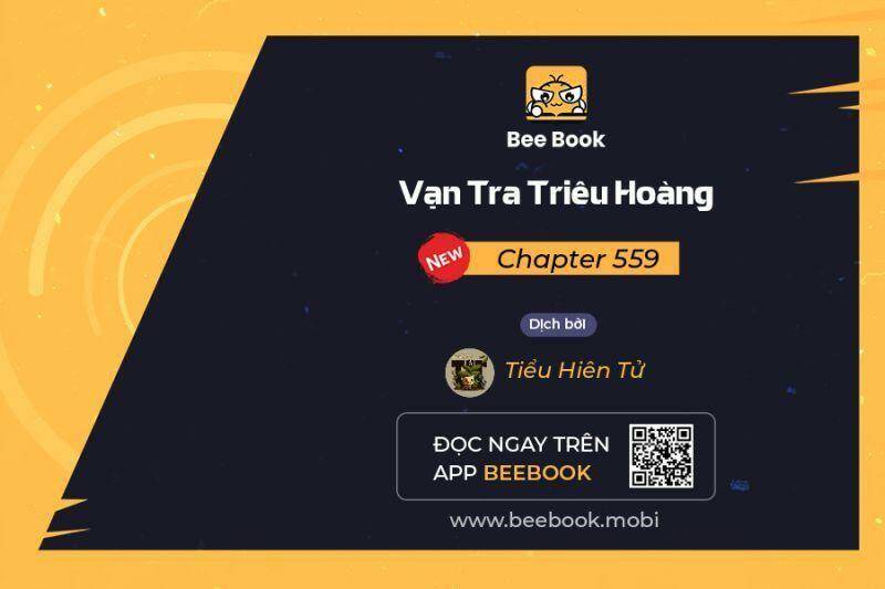 Vạn Tra Triêu Hoàng Chapter 559 - Trang 2