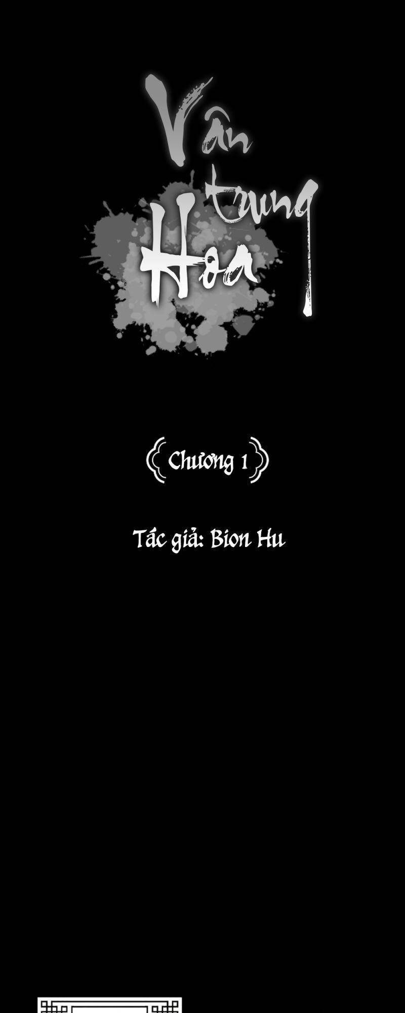 Vân Trung Hoa Chapter 1 - Trang 2