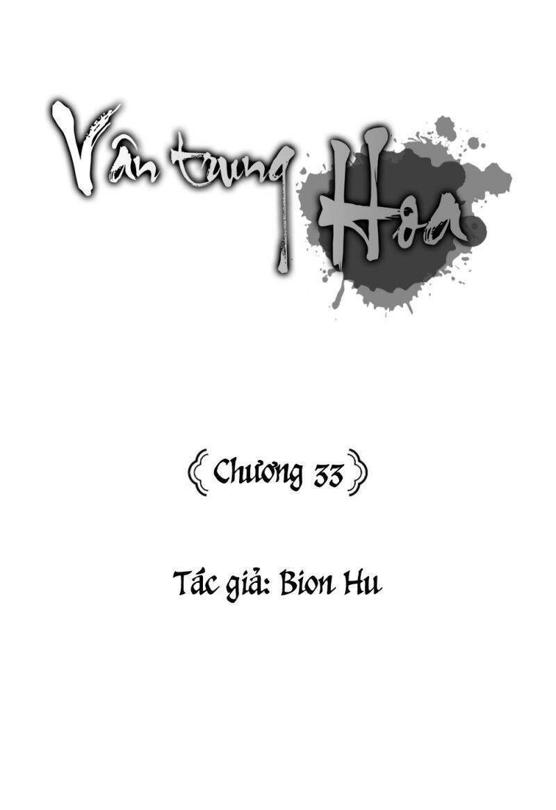 Vân Trung Hoa Chapter 33 - Trang 2