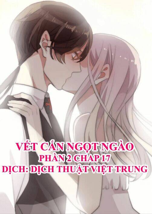 Vết Cắn Ngọt Ngào 2 Chapter 18 - Trang 2