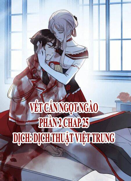Vết Cắn Ngọt Ngào 2 Chapter 26 - Trang 2