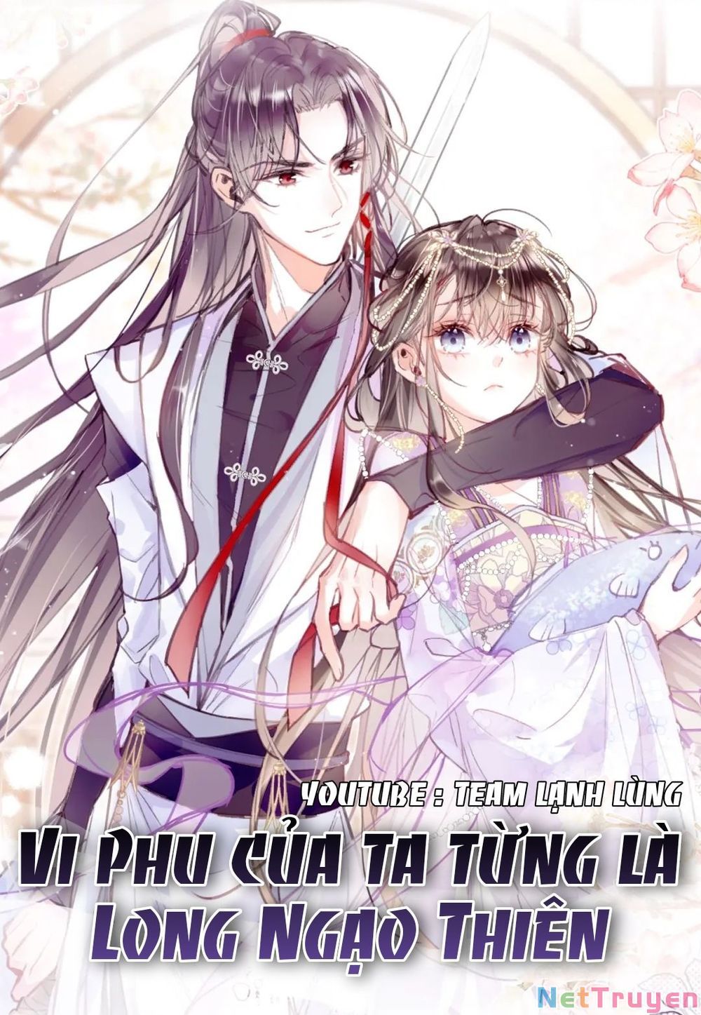 Vi Phu Của Ta Là Long Ngạo Thiên Phần 2 Chapter 13 - Trang 2