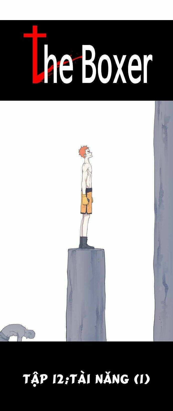 Võ Sĩ – The Boxer Chapter 12 - Trang 2