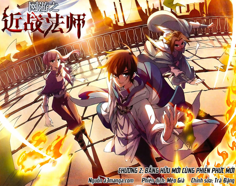 Võng Du Chi Cận Chiến Pháp Sư Chapter 2 - Trang 2