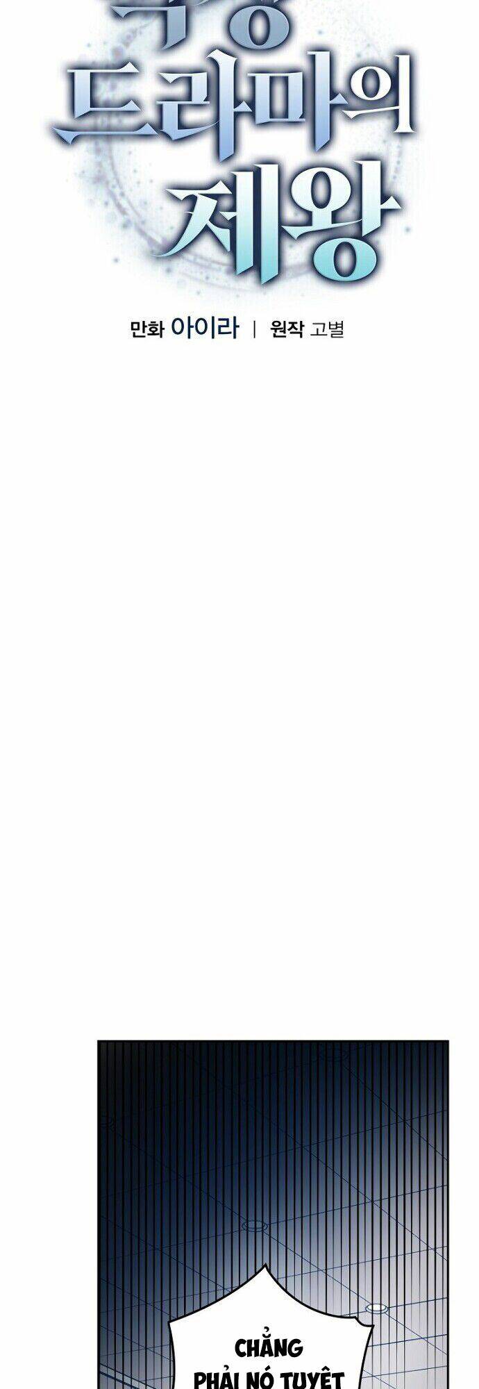 Vua Phim Truyền Hình Chapter 32 - Trang 2