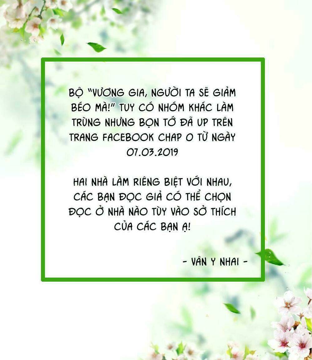 Vương Gia Người Ta Sẽ Giảm Béo Mà!!! Chapter 0 - Trang 2