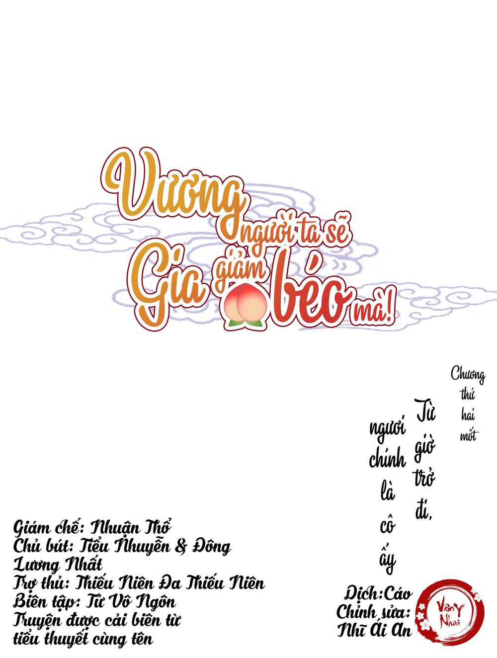 Vương Gia Người Ta Sẽ Giảm Béo Mà!!! Chapter 21 - Trang 2