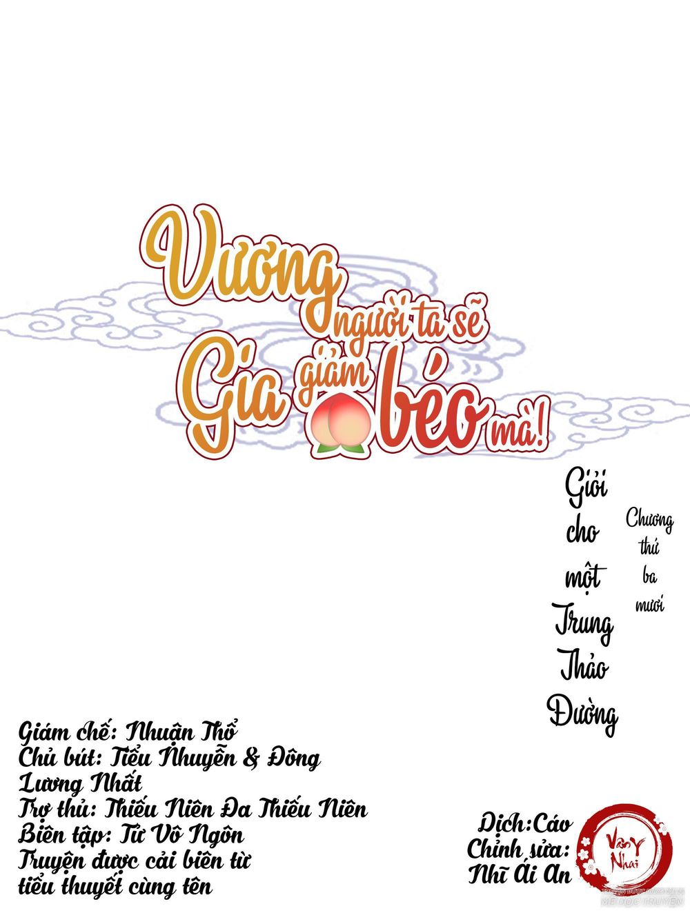 Vương Gia Người Ta Sẽ Giảm Béo Mà!!! Chapter 30 - Trang 2