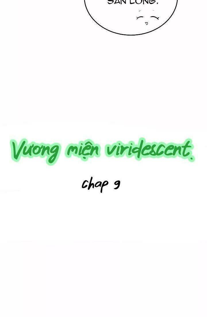 Vương Miện Viridescent Chapter 9 - Trang 2