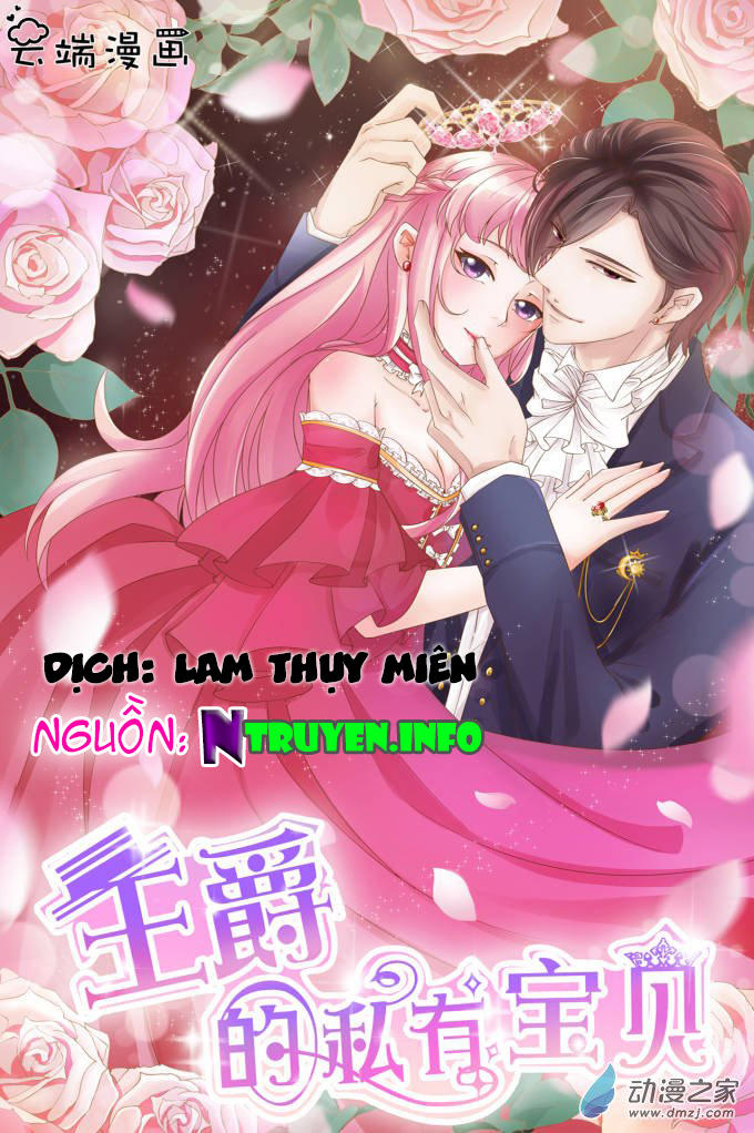 Vương Tước Tư Hữu Bảo Bối Chapter 20 - Trang 2