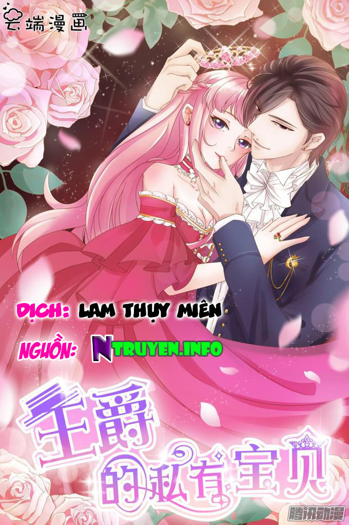 Vương Tước Tư Hữu Bảo Bối Chapter 26 - Trang 2