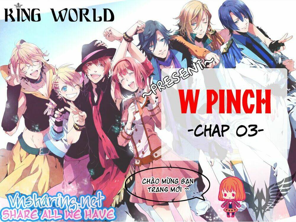 W Pinch!! Chapter 3 - Trang 2
