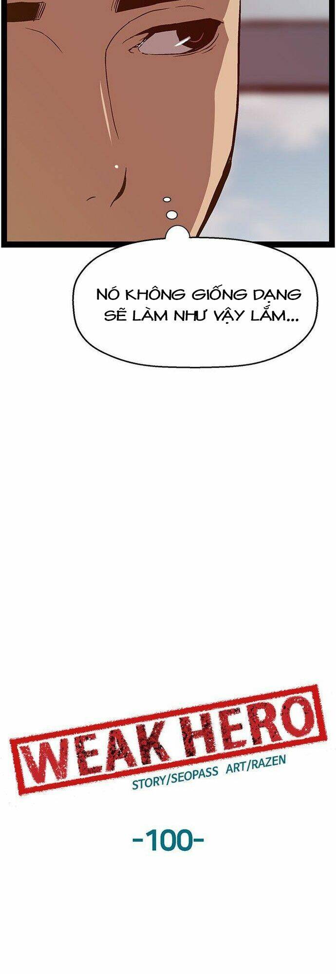 Weak Hero Chapter 100 - Trang 2