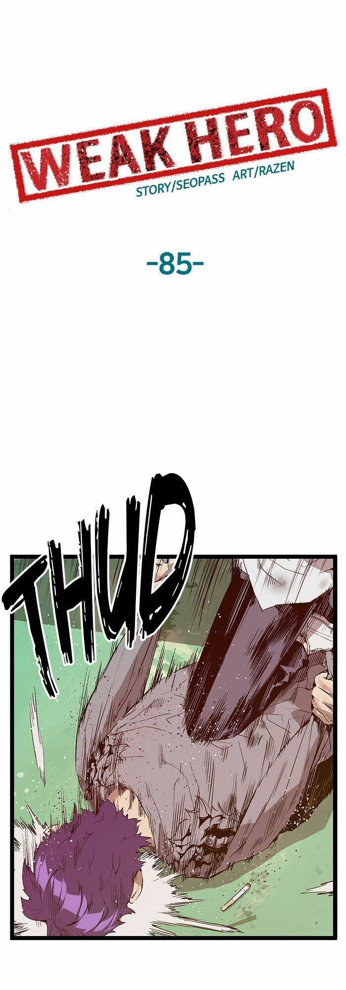 Weak Hero Chapter 85 - Trang 2