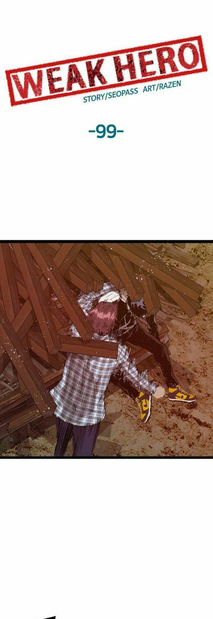 Weak Hero Chapter 99 - Trang 2