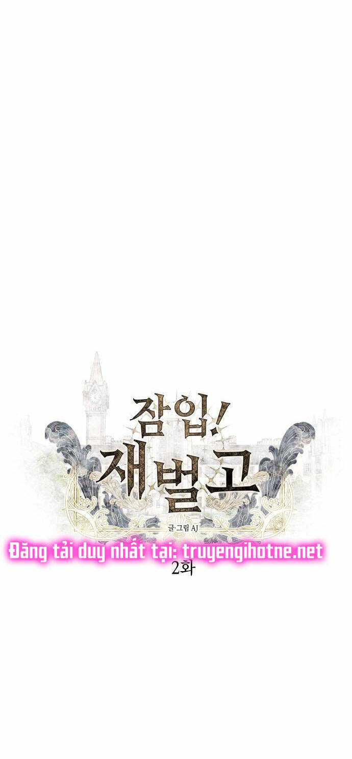 Xâm Nhập Vào Trường Trung Học Tài Phiệt! Chapter 2.1 - Trang 2