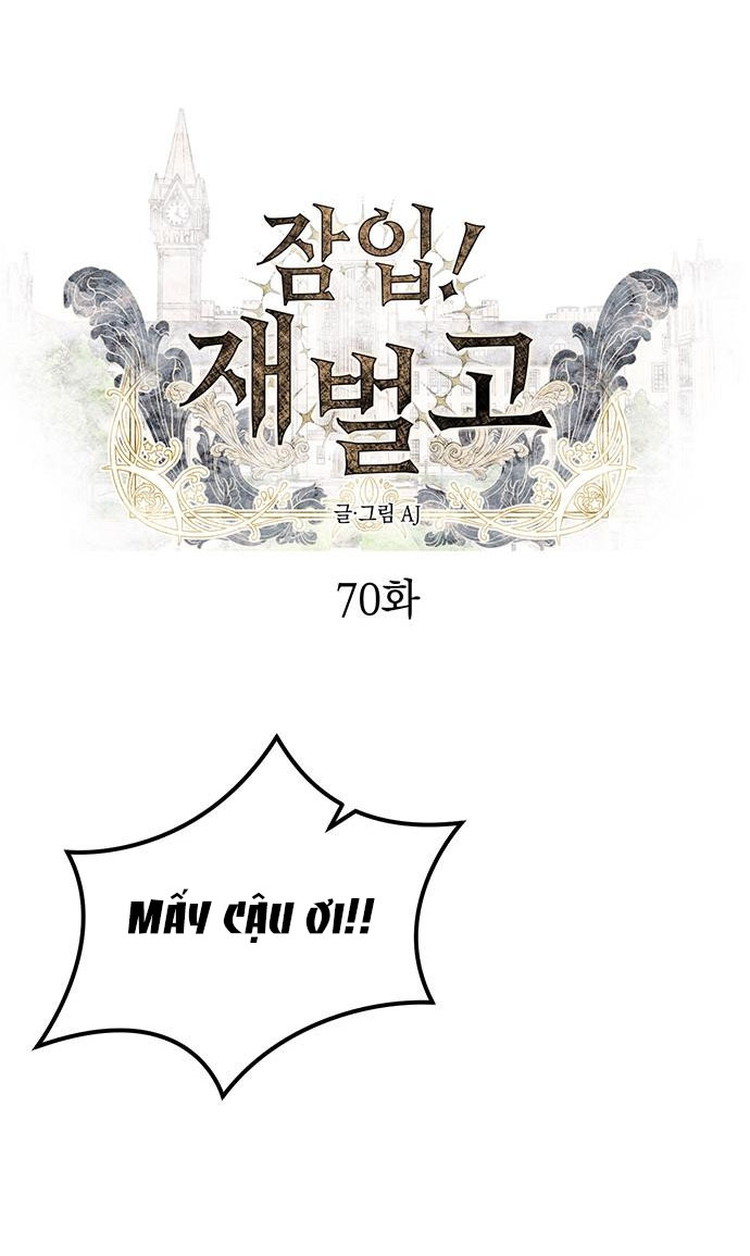 Xâm Nhập Vào Trường Trung Học Tài Phiệt! Chapter 70.1 - Trang 2