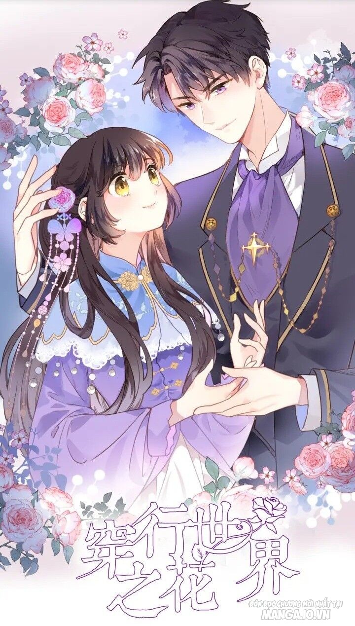 Xuyên Hành Thế Giới Chi Hoa Chapter 3 - Trang 2