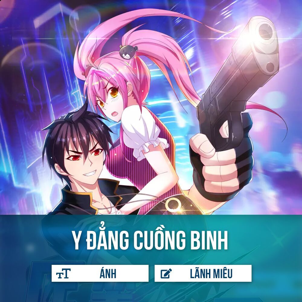 Y Đẳng Cuồng Binh Chapter 5 - Trang 2