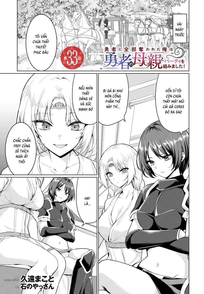 Yuusha Ni Zenbu Ubawareta Ore Wa Yuusha No Hahaoya To Party Wo Kumimashita! Chapter 33 - Trang 2