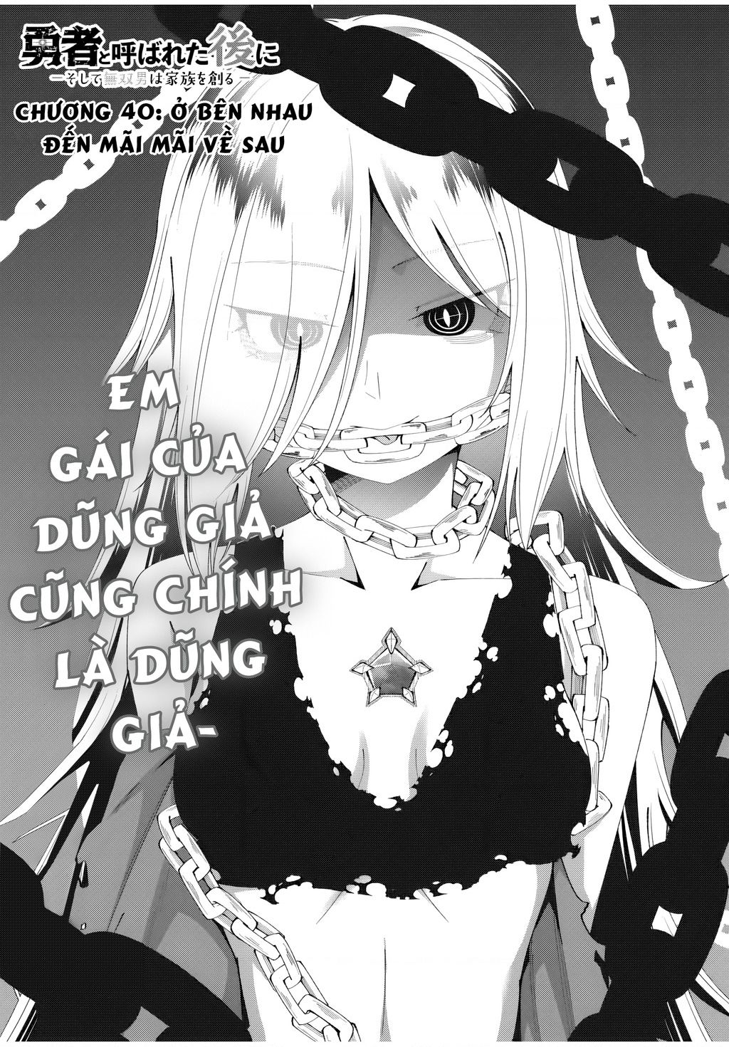 Yuusha To Yobareta Nochi Ni: Soshite Musou Otoko Wa Kazoku Wo Tsukuru Chapter 40 - Trang 2