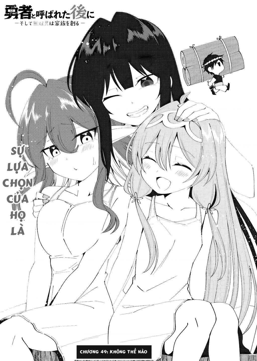 Yuusha To Yobareta Nochi Ni: Soshite Musou Otoko Wa Kazoku Wo Tsukuru Chapter 49 - Trang 2