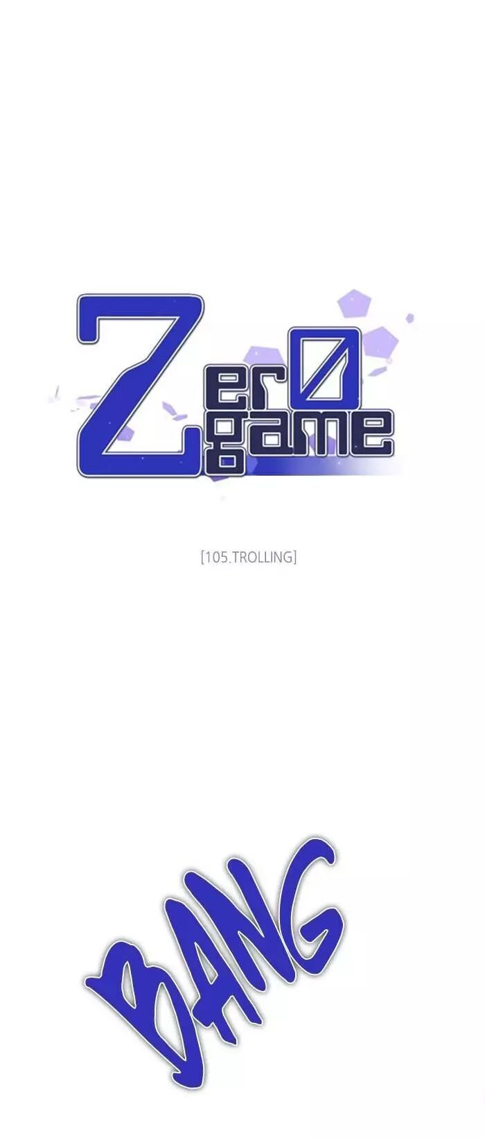 Zero Game Chapter 105 - Trang 2