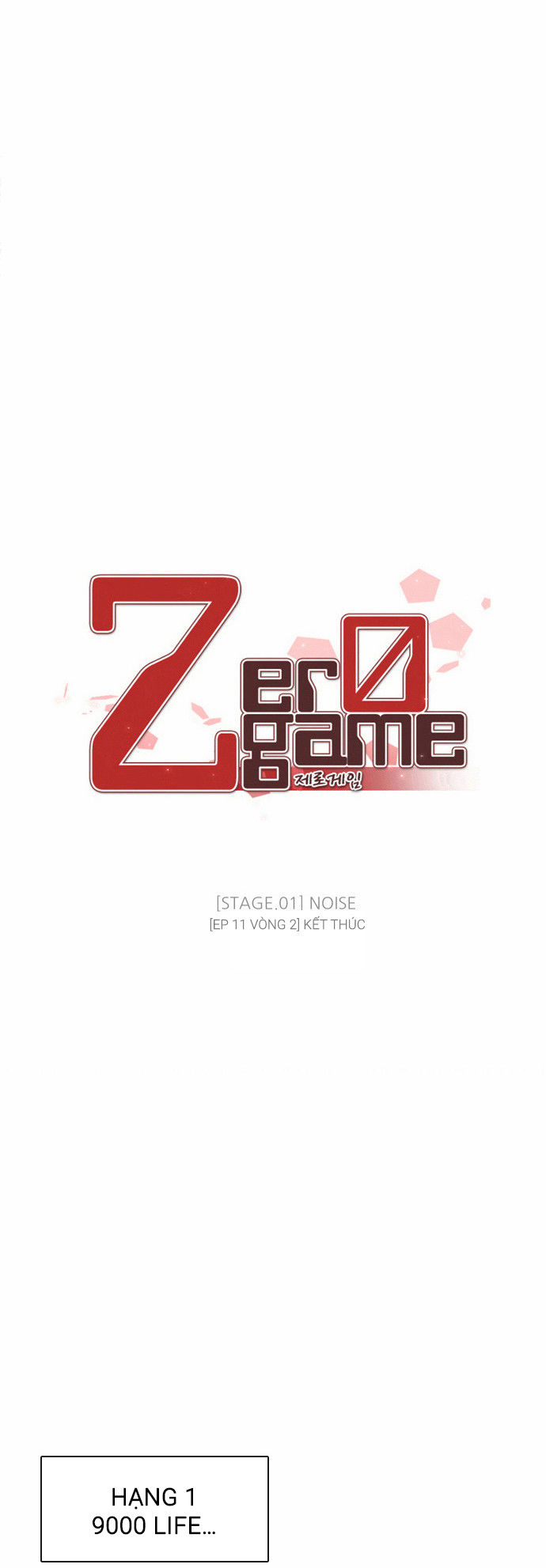 Zero Game Chapter 11 - Trang 2