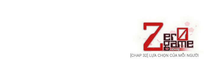 Zero Game Chapter 32 - Trang 2