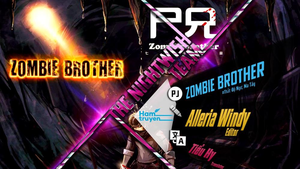 Zombie Brother Chapter 1 - Trang 2